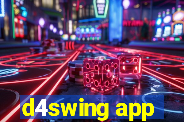 d4swing app